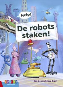 Help! De robots staken